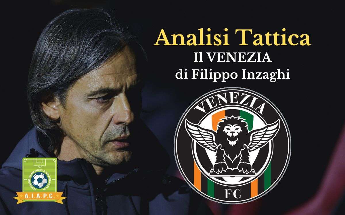 venezia-inzaghi-analisi-tattica-calcio-come-gioca-modulo-modello-principi-tattiche-statistiche-quote-match-analysis-corso-match-analyst-come-diventare-football-manager-fm-fc-fantacalcio analisi tattica e come gioca il Venezia di Filippo Inzaghi con modello e principi e statistiche xG per corso match analyst e corsi match analysis e data analyst nel calcio con modulo in fase di possesso o fase offensiva in costruzione